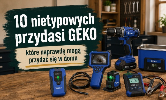 10 nietypowych przydasi GEKO, które naprawdę mogą przydać się w domu