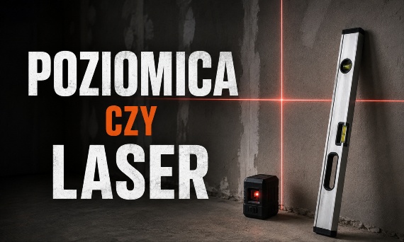 Poziomica czy laser krzyżowy? Co wystarczy do remontu, a co jest przepłaceniem