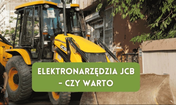 Nieznana marka, która zmienia zasady gry. Czym są elektronarzędzia JCB Tools?