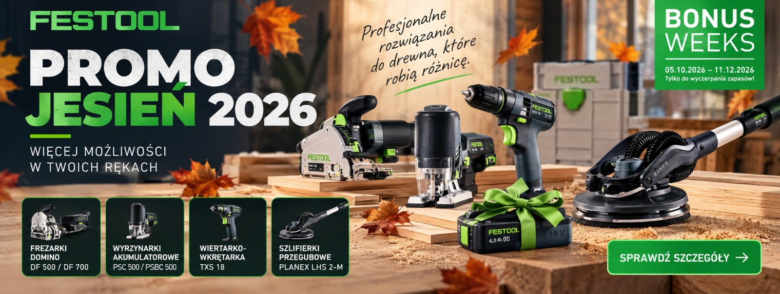 Festool BonusWeeks: wkrętarka TXS 18 w prezencie od Festool, 05.10-11.12.2026